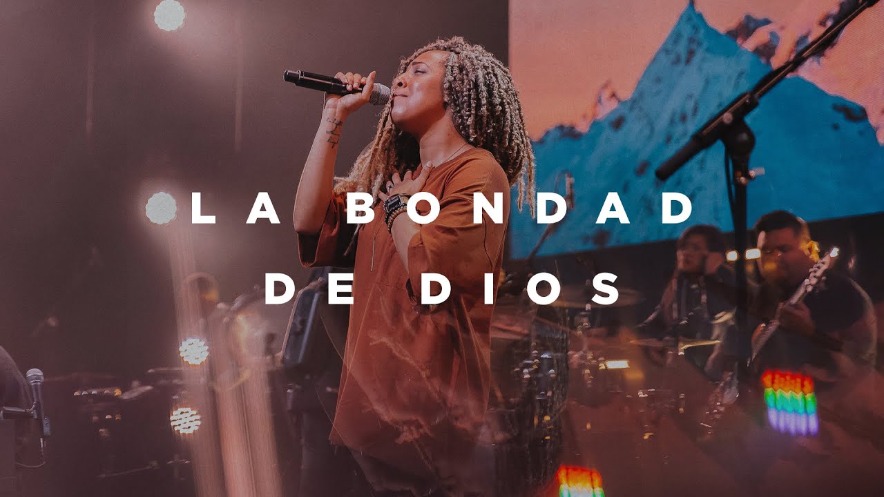 Portada de La Bondad De Dios (feat. Ileia Sharaé)
